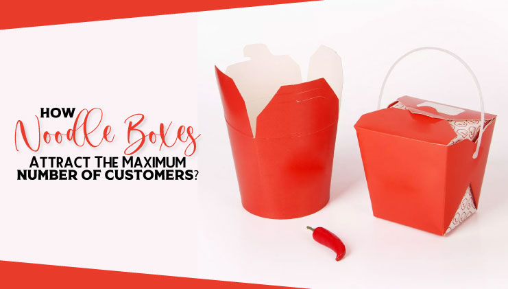 How noodle boxes attract the maximum number of customers?